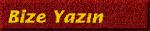 Bize Yaz�n